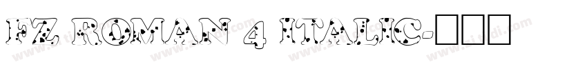 FZ ROMAN 4 ITALIC字体转换